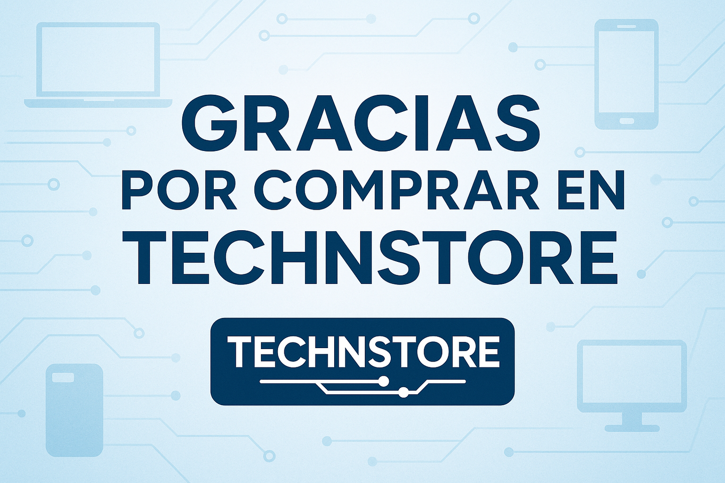 una imagen que diga gracias por comprar en technstore