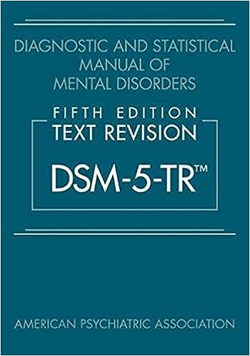 Diagnostic and Statistical Manual of Mental Disorders, Fifth Edition, Text Revision